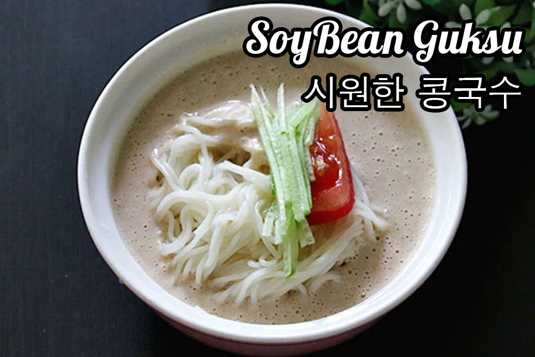 Soybean Guksu / 콩국수